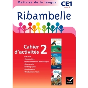 RIBAMBELLE CE1 2010 SERIE ROUGE, CAHIER D'ACTIVITES N 2 NON VENDU SEU