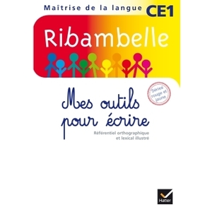 RIBAMBELLE CE1 2010 SERIE ROUGE, MES OUTILS POUR ECRIRE NON VENDU SEU