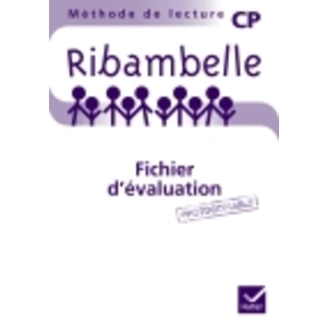 RIBAMBELLE CP SERIES BLEUE ET VERTE ED. 2011 - FICHIER D'EVALUATION P
