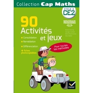 CAP MATHS CE2 ED. 2016 - 90 ACTIVITES DE CONSOLIDATION, REMEDIATION E