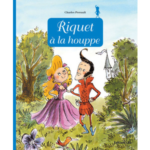 MINICONTE RIQUET A LA HOUPPE