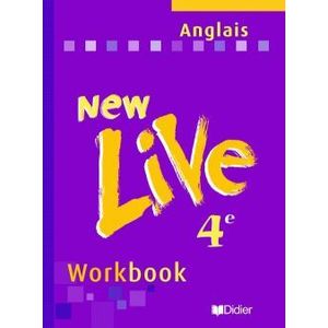 NEW LIVE ANGLAIS 4E LV1 - CAHIER D'EXERCICES