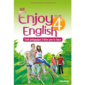 NEW ENJOY ENGLISH 4E - GUIDE PEDAGOGIQUE - VERSION PAPIER + FICHES CL