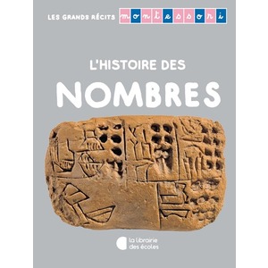 LES GRANDS RECITS MONTESSORI  LHISTOIRE DES NOMBRES