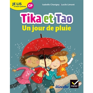 ETINCELLES - LECTURE CP ED. 2018 - JE LIS A MON RYTHME -TIKA ET TAO -