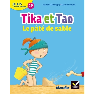 ETINCELLES - LECTURE CP ED. 2018 - JE LIS A MON RYTHME -TIKA ET TAO -