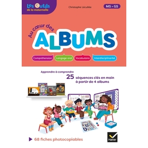 AU COEUR DES ALBUMS - LECTURE MATERNELLE MS/GS ED. 2020 - GUIDE PEDAG