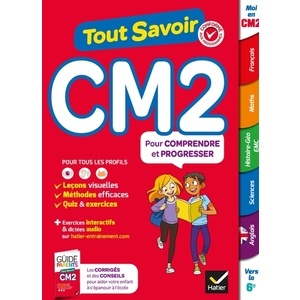 TOUT SAVOIR CM2 - TOUT EN UN