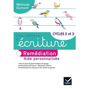 LES CAHIERS D'ECRITURE CYCLES 2 ET 3 ED. 2020 - CAHIER N 4 : REMEDIAT