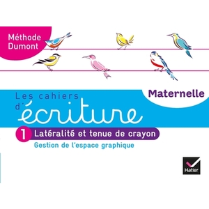 LES CAHIERS D'ECRITURE - MATERNELLE PS, MS, GS ED. 2020 - CAHIER N 1