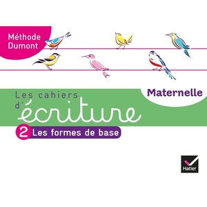 LES CAHIERS D'ECRITURE - MATERNELLE MS, GS ED. 2020 - CAHIER N 2 : LE