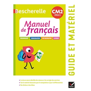 BESCHERELLE - FRANCAIS CM2 ED. 2021 - GUIDE PEDAGOGIQUE + RESSOURCES