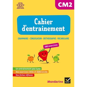MANDARINE CM2 - FRANCAIS EDL - ED. 2021 - CAHIER D'EXERCICES ETUDE DE