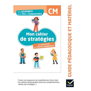 DES STRATEGIES POUR LIRE ET COMPRENDRE DES TEXTES NARRATIFS CM - ED.
