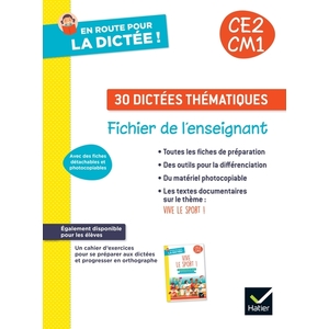 EN ROUTE POUR LA DICTEE CE2-CM1 ! VIVE LE SPORT ! ED. 2024 - FICHIER