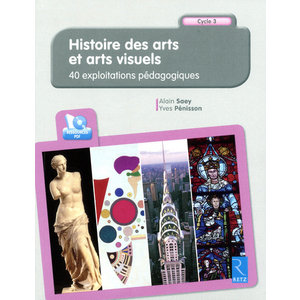 HISTOIRE DES ARTS ET ARTS VISUELS (+ CD-ROM)