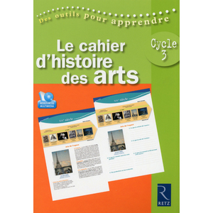 LE CAHIER D'HISTOIRE DES ARTS (+ DVD)