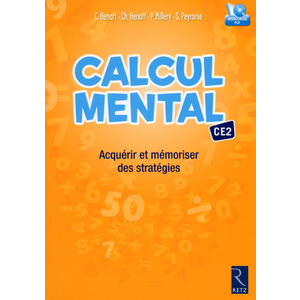 CALCUL MENTAL CE2 - ACQUERIR ET MEMORISER DES STRATEGIES + CD