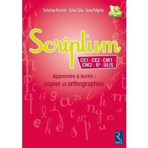 SCRIPTUM APPRENDRE A ECRIRE COPIER ET ORTHOGRAPHIER