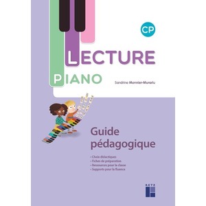 LECTURE PIANO CP - GUIDE PEDAGOGIQUE + CR-ROM