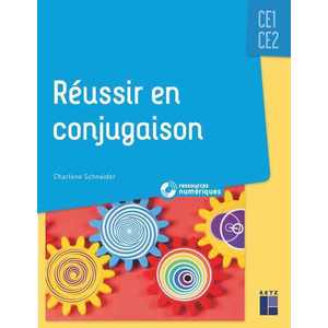 REUSSIR EN CONJUGAISON CE1-CE2 + CD ROM + TELECHARGEMENT