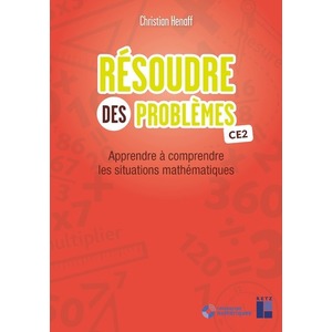 RESOUDRE DES PROBLEMES CE2 + TELECHARGEMENT - APPRENDRE A COMPRENDRE