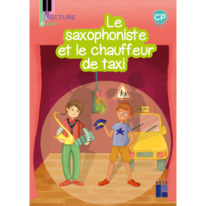 PIANO CP - LE SAXOPHONISTE ET LE CHAUFFEUR DE TAXI - PERIODE 5 SERIE
