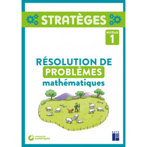 RESOLUTION DE PROBLEMES MATHEMATIQUES NIVEAU 1 + RESSOURCES NUMERIQUE