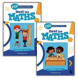 HAUT LES MATHS CE2 - FICHIER DE L'ELEVE EN 2 VOLUMES - ED 2024