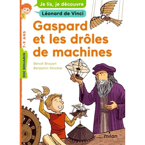 GASPARD ET LES DROLES DE MACHINES