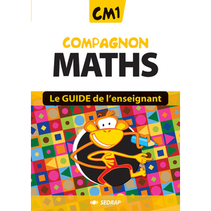 COMPAGNON MATHS CM1 - GUIDE ENSEIGNANT