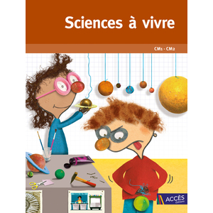 SCIENCES A VIVRE CM1-CM2 VERSION 2017