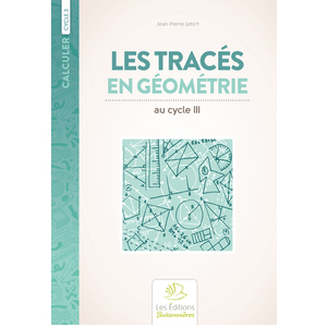 LES TRACES EN GÉOMÉTRIE CYCLE 3